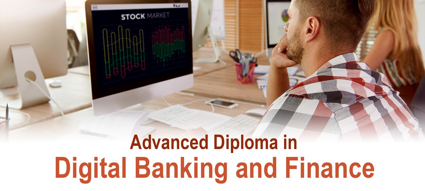 Advanced Diploma in Digital Banking and Finance (For Working Professionals)